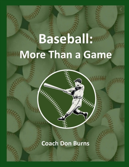 Baseball : More Than A Game by Scott Burns - Paperback