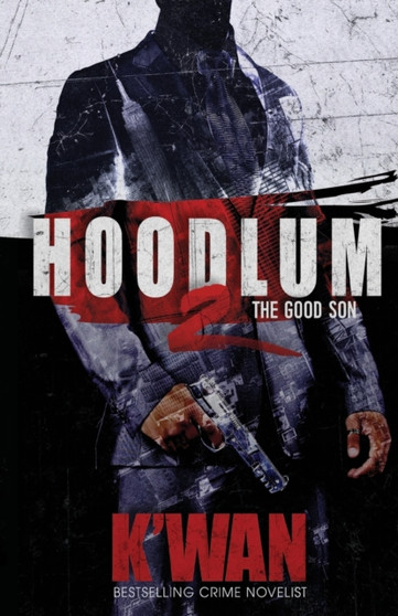 Hoodlum 2 by K'wan - Paperback