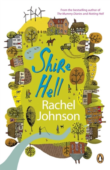 Shire Hell by Rachel Johnson - Paperback