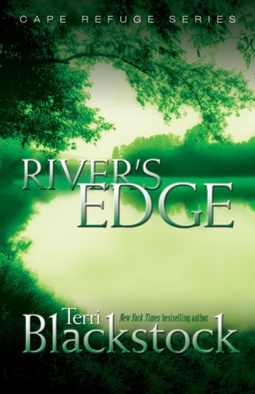 River's Edge : 3 by Terri Blackstock - Paperback