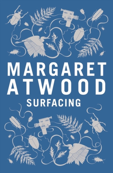 Surfacing by Margaret Atwood - Hardback