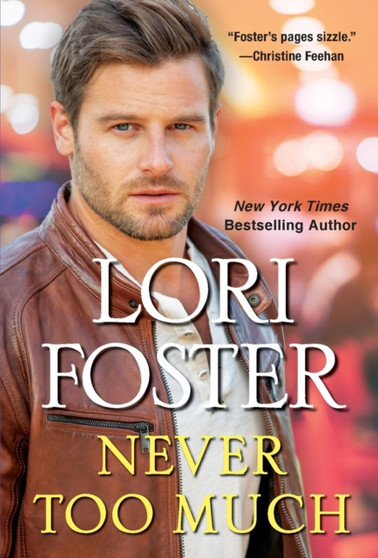 Never Too Much by Lori Foster - Paperback