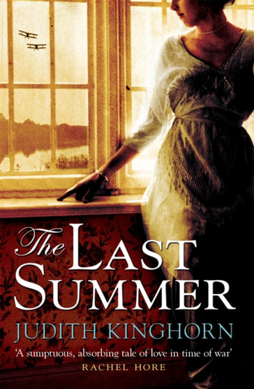 The Last Summer : A mesmerising novel of love and loss by Judith Kinghorn - Paperback