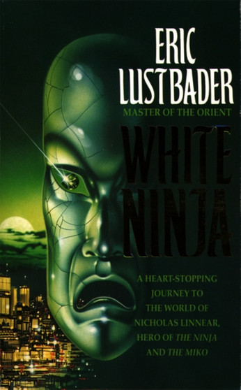 White Ninja by Eric Lustbader - Paperback