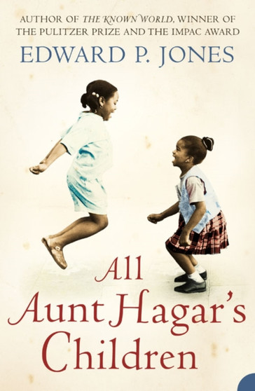 All Aunt Hagar???s Children by Edward P. Jones - Paperback