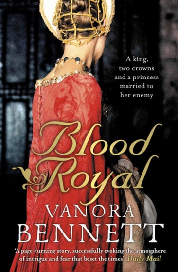 Blood Royal by Vanora Bennett - Paperback