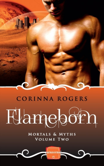 Flameborn : Harperimpulse Paranormal Romance : Book 2 by Corinna Rogers - Paperback