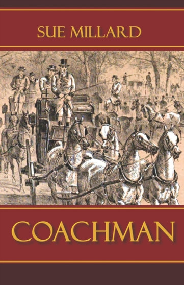 Coachman by Sue Millard - Paperback
