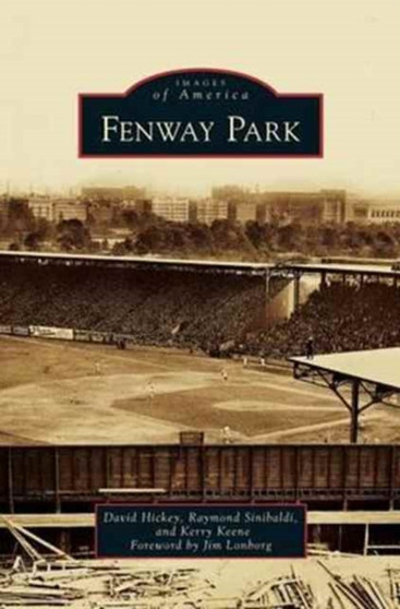 Fenway Park by David Hickey - Hardback