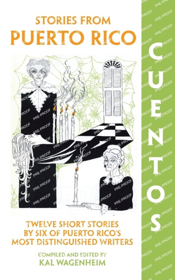 Cuentos : Stories from Puerto Rico by Kal Wagenheim - Hardback