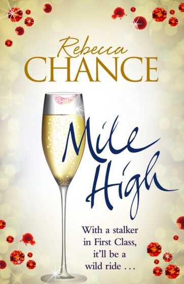 Mile High by Rebecca Chance - Paperback