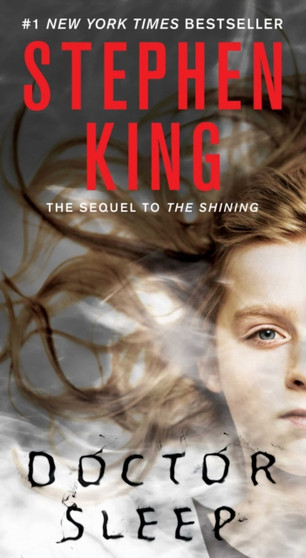 Doctor Sleep : A Novel by Stephen King - Paperback