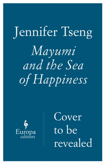 Mayumi and the Sea of Happiness by Jennifer Tseng - Paperback