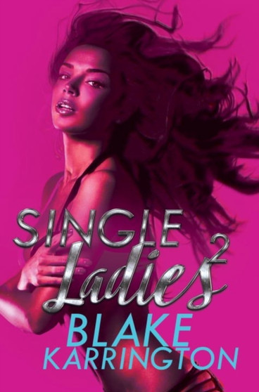 Single Ladies 2 by Blake Karrington - Paperback