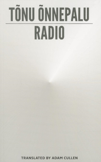 Radio by Tonu Onnepalu - Paperback