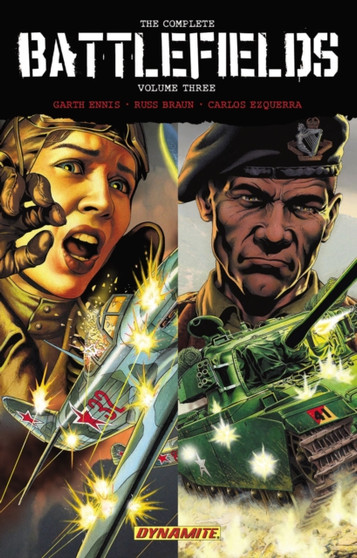 Garth Ennis' Complete Battlefields Volume 3 Hardcover by Garth Ennis - Hardback