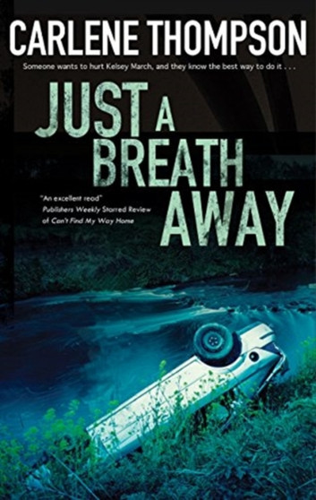 Just a Breath Away by Carlene Thompson - Paperback