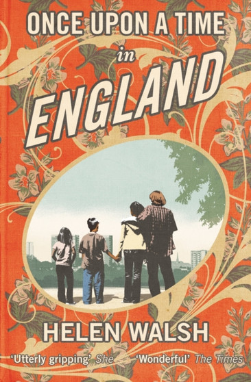Once Upon A Time In England by Helen Walsh - Paperback