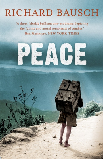 Peace by Richard Bausch - Paperback