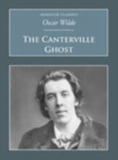 The Canterville Ghost : Nonsuch Classics by Oscar Wilde - Paperback