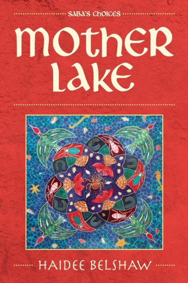 Mother Lake : 1 by Haidee Belshaw - Paperback