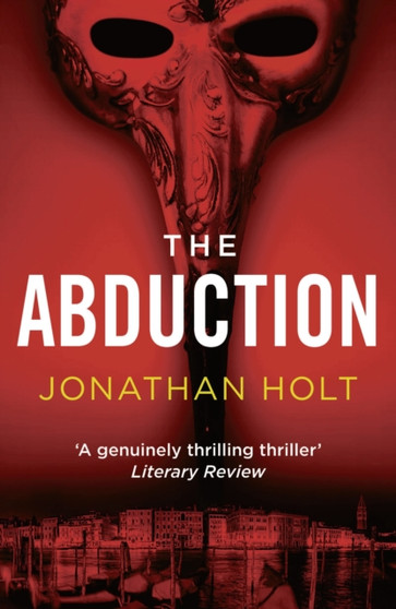 The Abduction by Jonathan Holt - Paperback