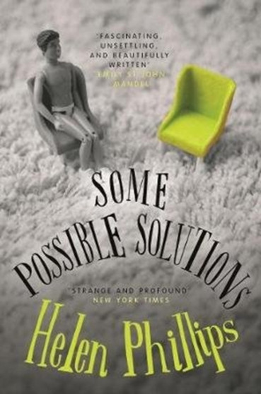 Some Possible Solutions by Helen Phillips - Paperback