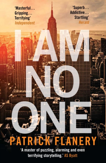 I Am No One by Patrick Flanery - Paperback