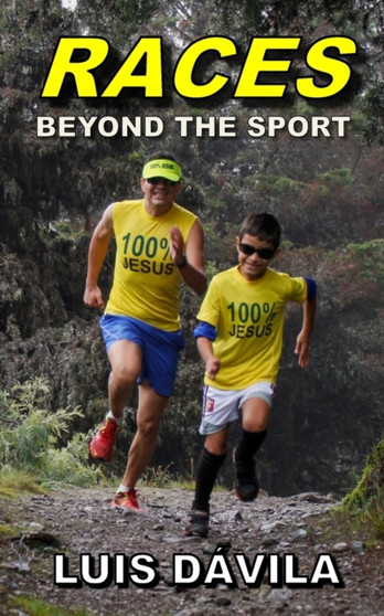 Races : Beyond the sport : 8 by Luis Davila - Paperback