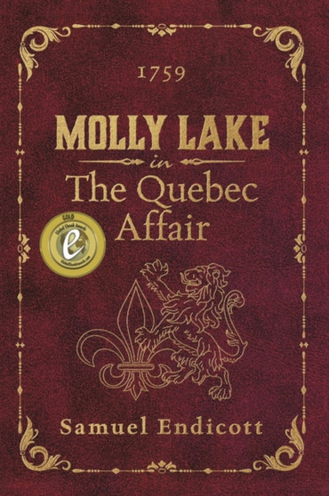 Molly Lake in the Quebec Affair by Samuel Endicott - Paperback