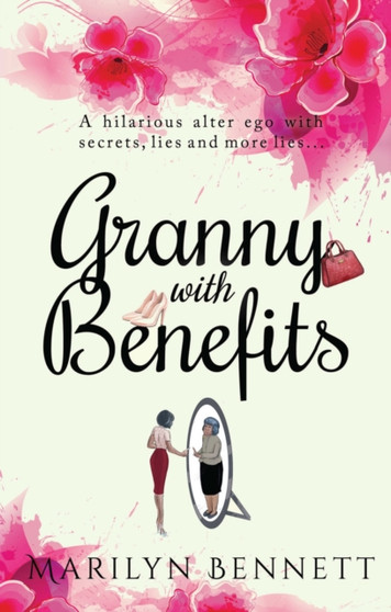 Granny with Benefits by Marilyn Bennett - Paperback