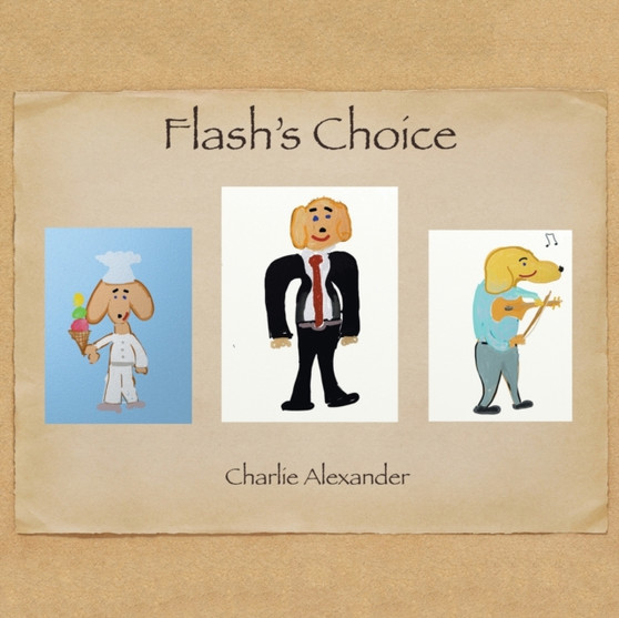 Flash's Choice by Charlie Alexander - Paperback