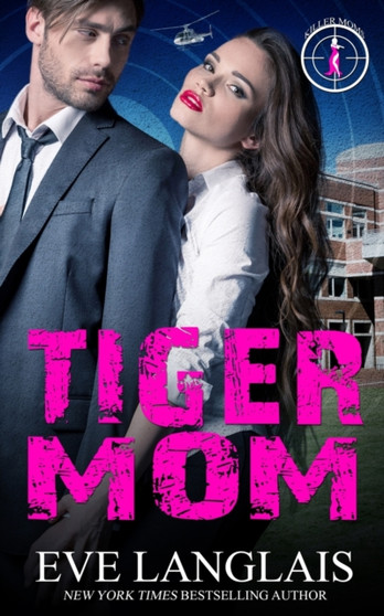 Tiger Mom : 4 by Eve Langlais - Paperback