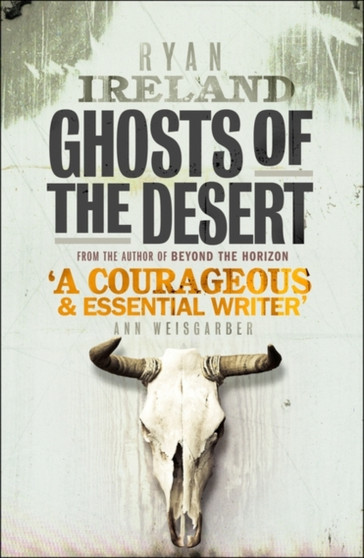 Ghosts of the Desert by Ryan Ireland - Paperback