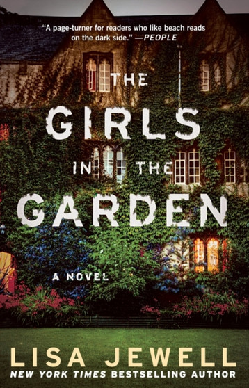 The Girls in the Garden : A Novel by Lisa Jewell - Paperback