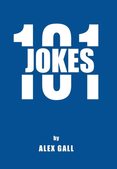 Jokes 101 by Alex Gall - Hardback