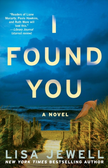 I Found You : A Novel by Lisa Jewell - Paperback