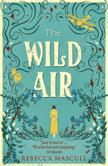 The Wild Air by Rebecca Mascull - Paperback