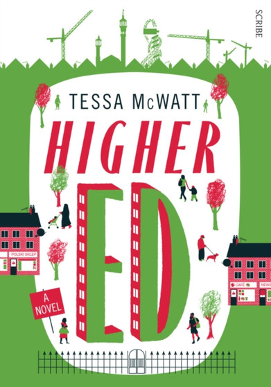 Higher Ed by Tessa McWatt - Paperback