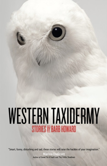 Western Taxidermy by Barb Howard - Paperback