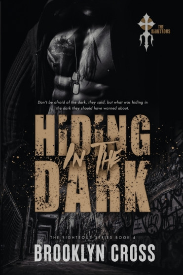 Hiding in the Dark by Brooklyn Cross - Paperback