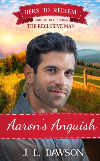 Aarons Anguish : Hers to Redeem Book 14 by J L Dawson - Paperback
