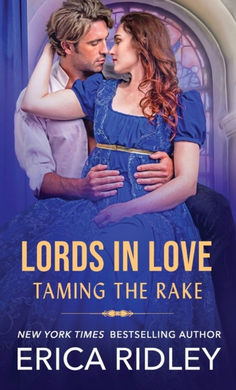 Taming the Rake by Erica Ridley - Paperback