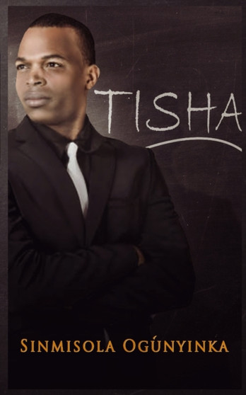 Tisha by Sinmisola Ogunyinka - Paperback