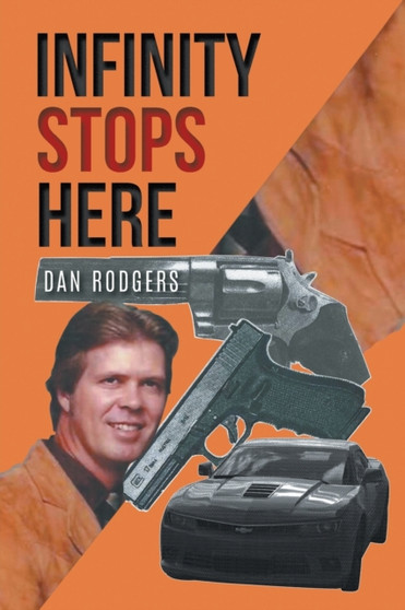 Infinity Stops Here by Dan Rodgers - Paperback