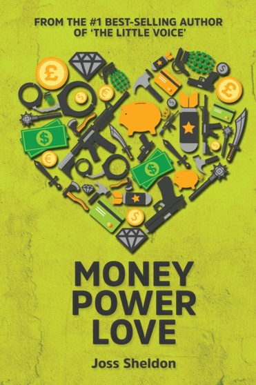 Money Power Love by Sheldon Joss - Paperback