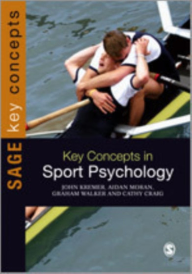 Key Concepts in Sport Psychology by John Kremer - Hardback
