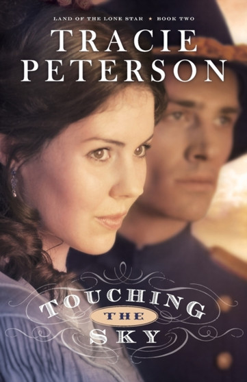 Touching the Sky by Tracie Peterson - Paperback