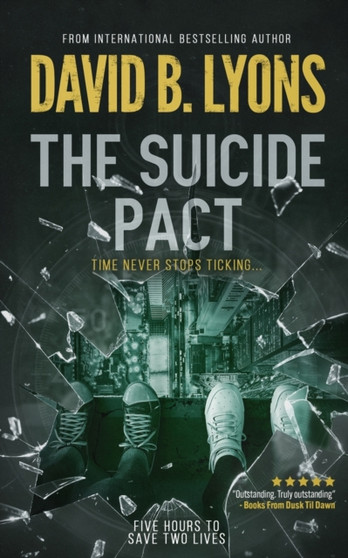 The Suicide Pact : An unforgettable psychological thriller by B Lyons David - Paperback