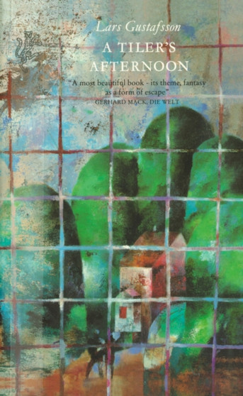 A Tiler's Afternoon by Lars Gustafsson - Paperback